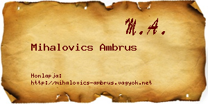 Mihalovics Ambrus névjegykártya